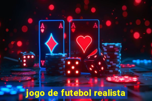 jogo de futebol realista